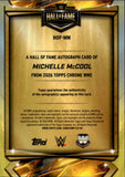 2025 Michelle McCool Topps Chrome WWE ORANGE GEOMETRIC REFRACTOR HALL OF FAME INSCRIPTION AUTO 04/25 AUTOGRAPH #HOF-MM WWE HOF