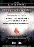 2016 Rafael Devers Bowman Inception PROSPECT AUTO AUTOGRAPH #PA-RD Boston Red Sox