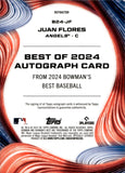 2024 Juan Flores Bowman's Best of 2024 REFRACTOR AUTO AUTOGRAPH #B24-JF Anaheim Angels