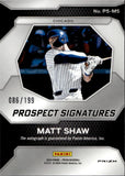 2024 Matt Shaw Panini Prizm PULSAR PROSPECT SIGNATURES AUTO 086/199 AUTOGRAPH #PS-MS Chicago Cubs