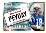 1998 Peyton Manning Bowman INTERSTATE ROOKIE RC #1 Indianapolis Colts HOF