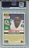 1990 Emmitt Smith Score PSA/DNA AUTHENTIC 10 ROOKIE AUTO AUTOGRAPH RC #101T Dallas Cowboys HOF 3992