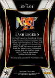 2022 Lash Legend Panini Select WWE ROOKIE SENSATIONAL SIGNATURES AUTO AUTOGRAPH #SN-LSH NXT