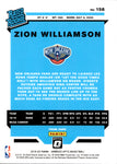 2019-20 Zion Williamson Donruss Optic RATED ROOKIE RC #158 New Orleans Pelicans 2