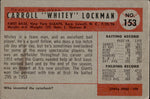 1954 Whitey Lockman Bowman #153 New York Giants BV $25