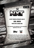 2026 Sol Ruca Topps Chrome WWE NXT AUTO AUTOGRAPH #NXT-SOL NXT 3