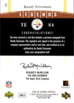 2006 Randy Grossman Upper Deck NFL Legends LEGENDARY SIGNATURES AUTO AUTOGRAPH #79 Pittsburgh Steelers