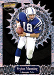 1999 Peyton Manning Pacific Revolution THORN IN THE SIDE #11 Indianapolis Colts HOF