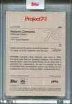 2021 Roberto Clemente Topps Project 70 Futura 1974 TOPPS #349 Pittsburgh Pirates HOF