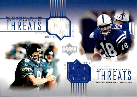 2002 Peyton Manning Mark Brunell Upper Deck Honor Roll OFFENSIVE THREATS DUAL JERSEY RELIC #OT-MB Indianapolis Colts Jacksonville Jaguars