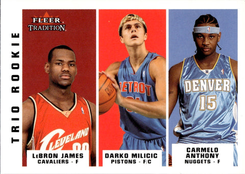 2003-04 LeBron James Carmelo Anthony Darko Milicic Fleer Tradition TRIO ROOKIE RC #291 Cavaliers Nuggets Pistons