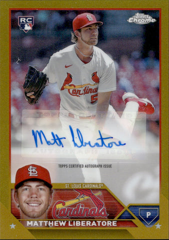 2023 Matthew Liberatore Topps Chrome Update GOLD REFRACTOR ROOKIE AUTO 08/50 AUTOGRAPH RC #AC-ML St. Louis Cardinals