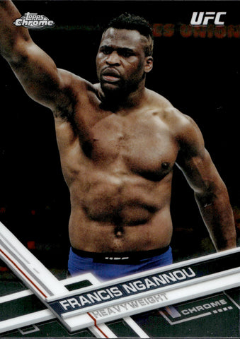 2017 Francis Ngannou Topps Chrome UFC ROOKIE RC #78 Heavyweight 1