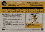 2021 Jason Kendall Topps Archives FAN FAVORITE AUTO AUTOGRAPH #FFA-JKE Pittsburgh Pirates