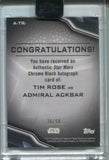 2022 Tim Rose as Admiral Ackbar Topps Chrome Black Star Wars YELLOW REFRACTOR AUTO 26/50 AUTOGRAPH #A-TR