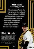 2024 Paul Skenes Topps Update BLACK GOLD #BG-17 Pittsburgh Pirates