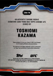 2025 Toshiomi Kazama Topps Chrome ROOKIE AUTO AUTOGRAPH RC #CRA-TK Bantamweight
