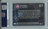 2017 Ian Happ Topps Now OFF-SEASON ROOKIE PSA 10 #OS-11 Chicago Cubs 2554