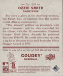 2008 Ozzie Smith Upper Deck Goudey MINI RED BACK #229 St. Louis Cardinals HOF