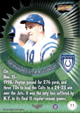 1999 Peyton Manning Pacific Revolution THORN IN THE SIDE #11 Indianapolis Colts HOF