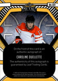 2025 Caroline Ouellette Leaf Metal Legends Hockey PURPLE SHIMMER AUTO 3/7 AUTOGRAPH #BA-CO1 Team Canada