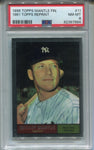 1996 Mickey Mantle Topps FINEST REPRINTS PSA 8 #11 New York Yankees HOF 7684