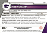 2023 Will Howard Bowman University Chrome 1ST BOWMAN PINK MINI DIAMOND AUTO 082/150 AUTOGRAPH #93 Pittsburgh Steelers
