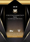 2025 Kane Topps Chrome WWE GOLD REFRACTOR HALL OF FAME AUTO 28/50 AUTOGRAPH #HOF-KN WWE HOF