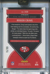 2024 Roger Craig Panini One ONCE IN A FRANCHISE AUTO 15/99 AUTOGRAPH #358 San Francisco 49ers HOF