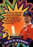 1998 Mark McGwire Skybox Circa Thunder QUICK STRIKE DIE CUT #8QS St. Louis Cardinals