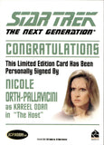 2011 Nicole Orth-Pallavicini as Kareel Odan Rittenhouse The Complete Star Trek: The Next Generation Series 1 AUTO AUTOGRAPH #_NIOR The Host