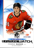 2024-25 Frank Nazar Upper Deck SP Authentic LIMITED FUTURE WATCH BLUE ROOKIE 315/399 RC #138 Chicago Blackhawks