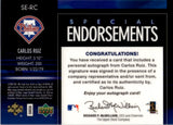 2006 Carlos Ruiz Upper Deck Special F/X SPECIAL ENDORSEMENTS AUTO AUTOGRAPH #SE-RC Philadelphia Phillies