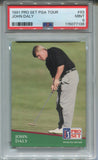 1991 John Daly Pro Set PGA Tour ROOKIE RC PSA 9 #93 7136
