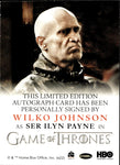 2022 Wilko Johnson as Ser Ilyn Payne Rittenhouse Game of Thrones The Complete Series 2 FULL BLEED AUTO AUTOGRAPH #NNO 1