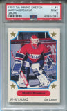 1991-92 Martin Brodeur 7th Inning Sketch QMJHL ROOKIE RC PSA 9 #1 New Jersey Devils HOF 4341