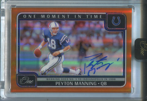 2024 Peyton Manning Panini One ORANGE ONE MOMENT IN TIME AUTO 10/20 AUTOGRAPH #381 Indianapolis Colts HOF