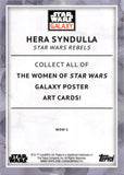 2023 Hera Syndulla Topps Chrome Star Wars Galaxy #WSW-1 075/199 AQUA REFRACTOR WOMEN OF STAR WARS GALAXY POSTER ART