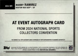 2024 Manny Ramirez Topps NSCC AT EVENT AUTO AUTOGRAPH #AEA-MR Boston Red Sox