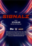 2026 Seth Rollins Topps Chrome WWE SIGNALZ #SGZ-9 Monday Night Raw