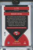 2024 Roger Craig Panini One RED ONCE IN A FRANCHISE AUTO 17/60 AUTOGRAPH #358 San Francisco 49ers HOF