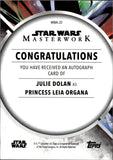 2023 Julie Dolan as Princess Leia Organa Topps Star Wars Masterwork AUTO AUTOGRAPH #MWA-JD