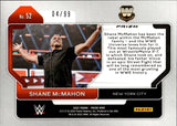 2022 Shane McMahon Panini Prizm ORANGE 04/99 #52 WWE Legend