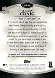 2012 Allen Craig Topps Tier One ON THE RISE AUTO 217/235 AUTOGRAPH #OR-AC St. Louis Cardinals