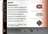 2024-25 Oliver Kapanen Upper Deck Ultimate EMBLEMS ROOKIE AUTO AUTOGRAPH RC #UER-OK Montreal Canadiens