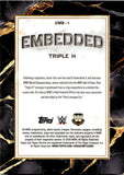 2026 Triple H Topps Chrome WWE EMBEDDED BLACK REFRACTOR 02/10 #EMB1 WWE HOF