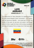 2023 Luis Arraez Topps Series 2 WORLD BASEBALL CLASSIC STARS GOLD BORDER #WBC-44 San Diego Padres