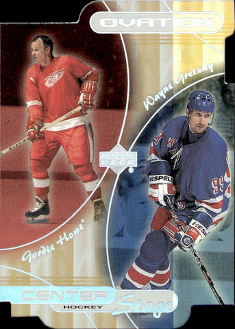 1999-00 Wayne Gretzky Gordie Howe Upper Deck Ovation CENTER STAGE DIE CUT #CS30 Rangers Red Wings