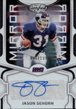 2023 Jason Sehorn Panini Certified MIRROR AUTO 096/199 AUTOGRAPH #MS60 New York Giants