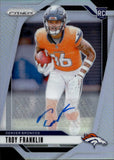 2024 Troy Franklin Panini Prizm HOLO SILVER ROOKIE AUTO AUTOGRAPH RC #393 Denver Broncos